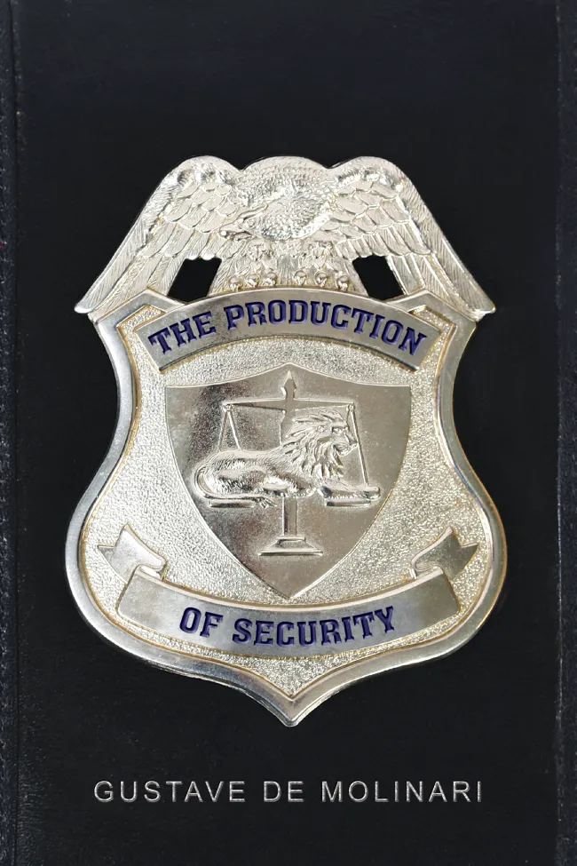 The Production of Security by Molinari